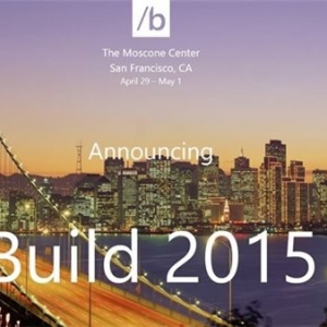 微软Build2015开发者大会主题演讲重点回顾